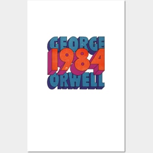 George Orwell - 1984 Posters and Art